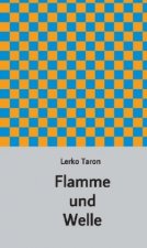Flamme und Welle