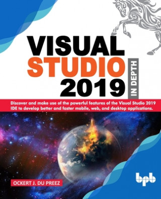 Visual Studio 2019 In Depth