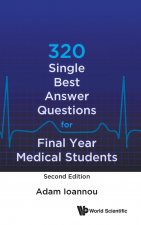 320 Single Best Answer Questions for Final Year Medical Students
