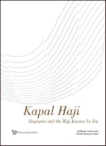 Kapal Haji: Singapore And The Hajj Journey By Sea