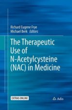 The Therapeutic Use of N-Acetylcysteine (NAC) in Medicine