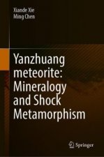 Yanzhuang Meteorite: Mineralogy and Shock Metamorphism