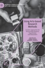 Using Arts-based Research Methods