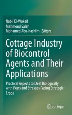 Cottage Industry of Biocontrol Agents and Their Applications