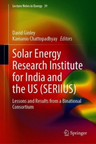 Solar Energy Research Institute for India and the United States (SERIIUS)