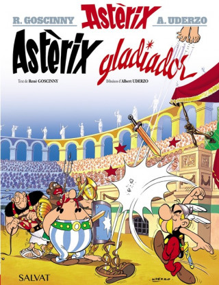 ASTÈRIX GLADIADOR (RENE GOSCINNY)(Twarda)