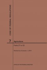 Code of Federal Regulations Title 7, Agriculture, Parts 27-52, 2019