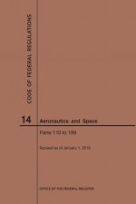 Code of Federal Regulations, Title 14, Aeronautics and Space, Parts 110-199, 2019