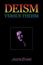 Deism versus Theism