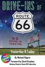 Drive-Ins of Route 66