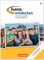 Politik entdecken - Gymnasium Nordrhein-Westfalen - Neubearbeitung - Band 2