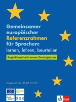 Gemeinsamer europäischer Referenzrahmen für Sprachen: lernen, lehren, beurteilen