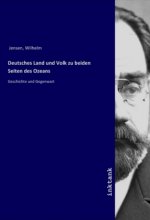 Deutsches Land und Volk zu beiden Seiten des Ozeans