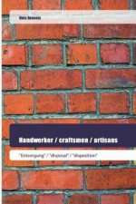 Handwerker / craftsmen / artisans