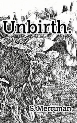 Unbirth