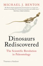 Dinosaurs Rediscovered
