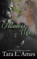 Flowers For A Hero