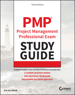 PMP Project Management Professional Exam Study Guide 2021 Exam Update, Tenth Edition