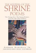 Keepers of the Shrine Poems
