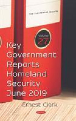 Key Government Reports. Volume 27