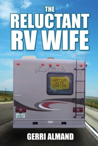 Reluctant RV Wife