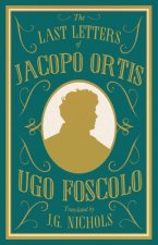 Last Letters of Jacopo Ortis