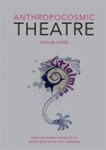 Anthropocosmic Theatre