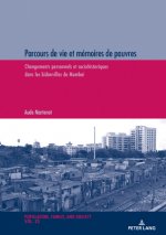 Parcours de Vie Et Memoires de Pauvres