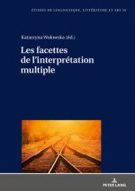 Les Facettes de l'Interpretation Multiple
