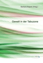 Gewalt in der Tabuzone