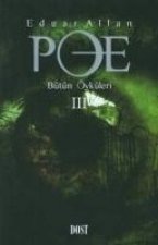 Edgar Allan Poe - Bütün Öyküleri 3