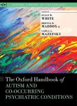 Oxford Handbook of Autism and Co-Occurring Psychiatric Conditions