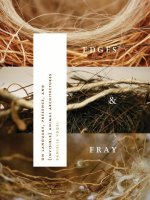 Edges & Fray