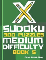 X Sudoku  - 300 Puzzles Medium Difficulty - Book 5
