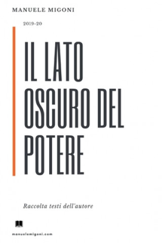 lato oscuro del potere