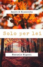 Solo per lei