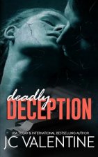 Deadly Deception: A Dark Romance
