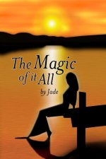 Magic Of It All
