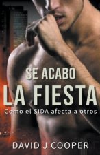 Se Acabo La Fiesta