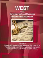 West Africa Development and Business Opportunities Handbook VOLUME 1 STRATEGIC, BUSINESS INFORMATION AND CONTACTS FOR SELECTED COUNTRIES - BENIN, BURK