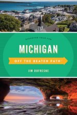 Michigan Off the Beaten Path (R)