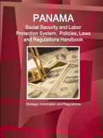 Panama Social Security and Labor Protection System, Policies, Laws and Regulations Handbook - Strategic Information and Regulations