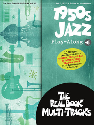 1950s Jazz Play-Along: Real Book Multi-Tracks Volume 12