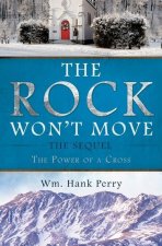 Rock Won't Move