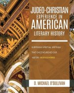Judeo-Christian Experience In American Literary History