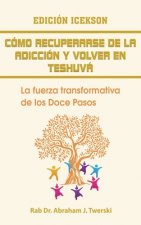 Como recuperarse de la adiccion y volver en teshuva