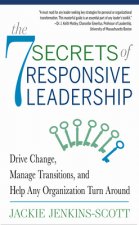 7 Secrets of Responsive Leadership