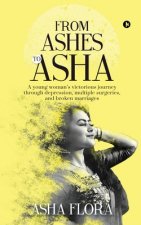From Ashes to Asha