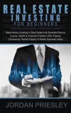 Real Estate Investing For Beginners