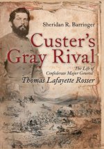 Custer's Gray Rival